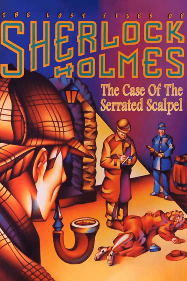 The Lost Files of Sherlock Holmes: The Case of the Serrated Scalpel, Electronic Arts, Inc. 1992 cover art